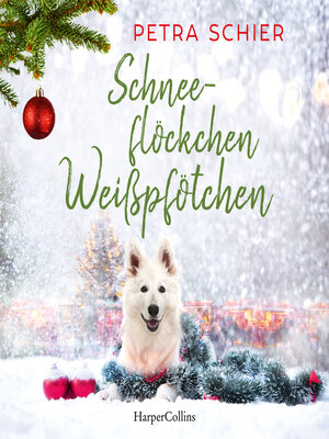 cover image of Schneeflöckchen, Weißpfötchen
